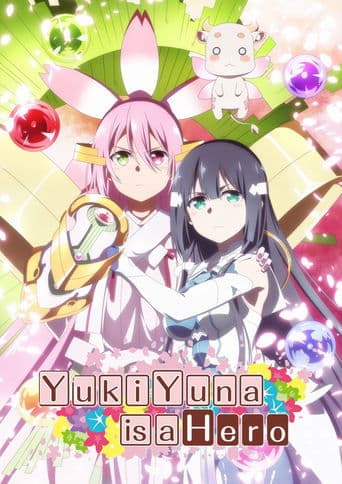 Movie poster for Yuuki Yuuna Is a Hero