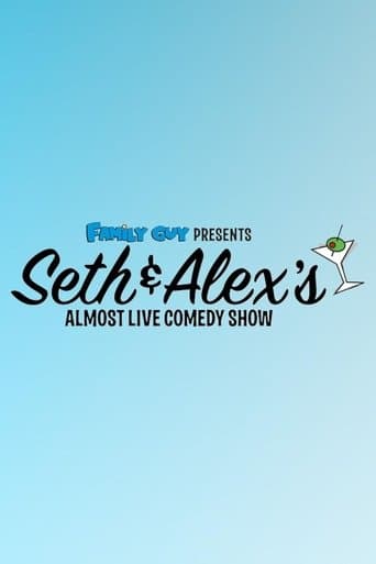 Movie poster for Family Guy Presents: Seth & Alex's Almost Live Comedy Show