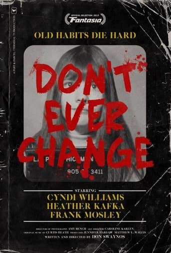 Movie poster for Don't Ever Change