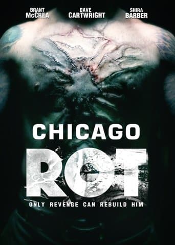 Movie poster for Chicago Rot