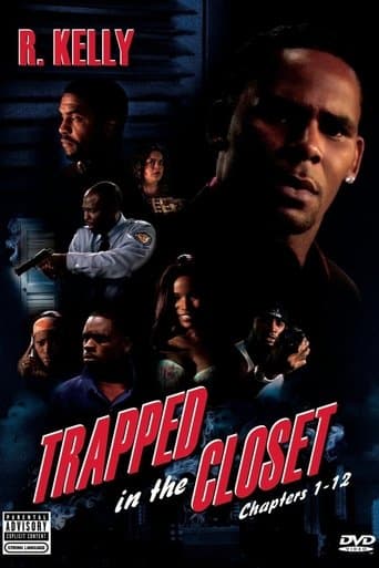 Movie poster for Trapped in the Closet: Chapters 1-12