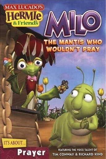 Movie poster for Hermie & Friends: Milo the Mantis Who Wouldn't Pray