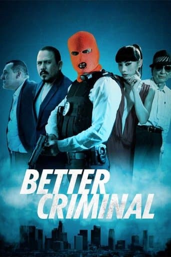 Movie poster for Better Criminal