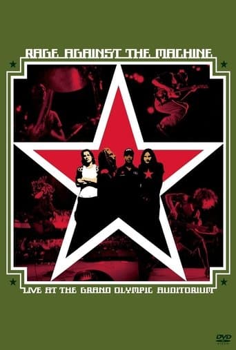 Movie poster for Rage Against the Machine: Live at the Grand Olympic Auditorium