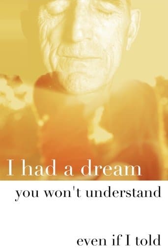 Movie poster for I Had a Dream You Won’t Understand Even If I Tell