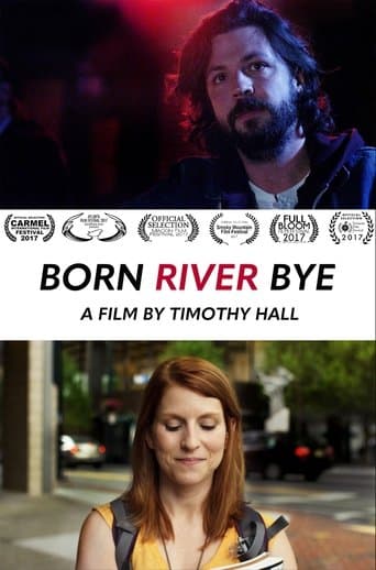 Movie poster for Born River Bye