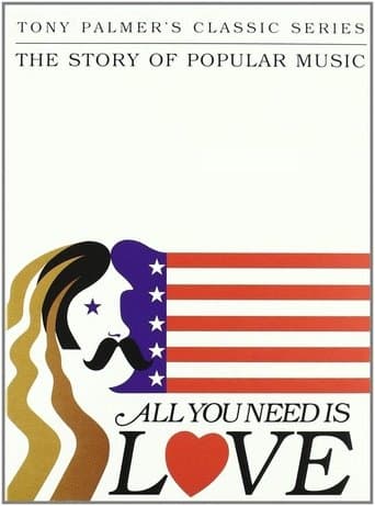 Movie poster for All You Need Is Love: The Story of Popular Music