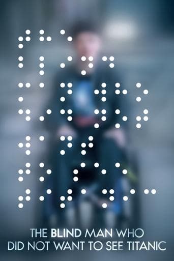 Movie poster for The Blind Man Who Did Not Want to See Titanic