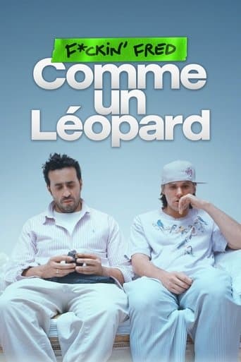 Movie poster for F*ckin' Fred : Comme un Léopard