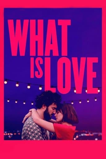 Movie poster for What Is Love