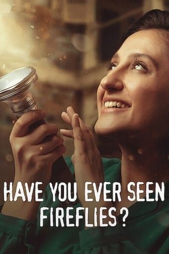 Movie poster for Have You Ever Seen Fireflies?
