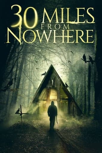 Movie poster for 30 Miles from Nowhere