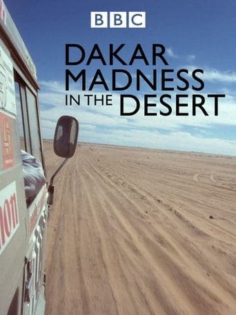 Movie poster for Madness in the Desert: The Paris to Dakar Story