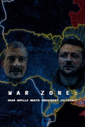 Movie poster for War Zone: Bear Grylls Meets President Zelenskyy