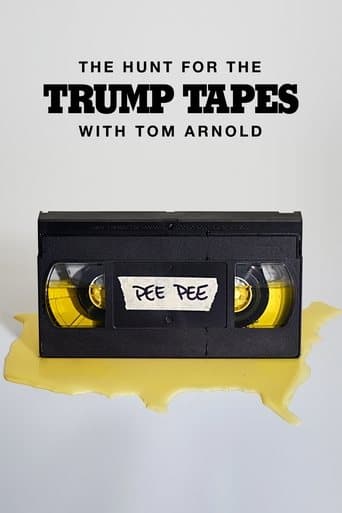 Movie poster for The Hunt for the Trump Tapes With Tom Arnold