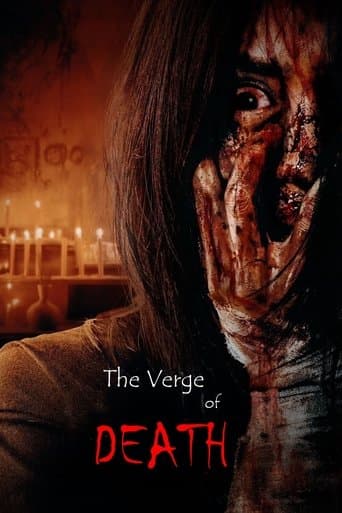 Movie poster for The Verge of Death