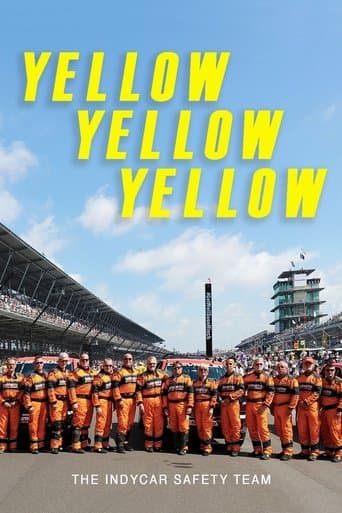 Movie poster for Yellow Yellow Yellow: The Indycar Safety Team
