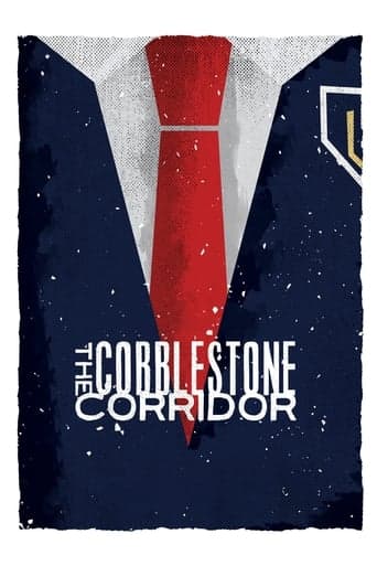Movie poster for The Cobblestone Corridor