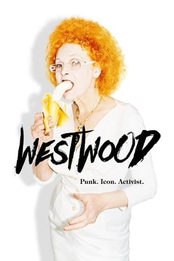 Movie poster for Westwood: Punk, Icon, Activist