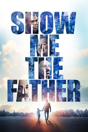 Movie poster for Show Me the Father