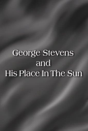 Movie poster for George Stevens and His Place In The Sun