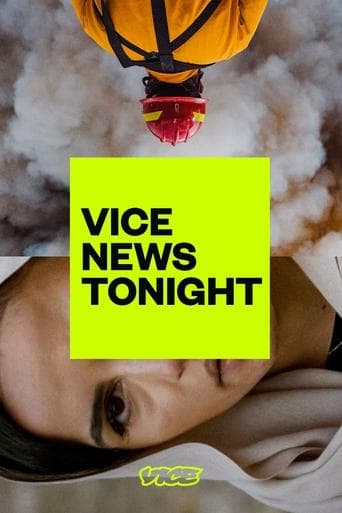 Movie poster for VICE News Tonight