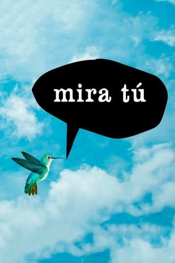 Movie poster for Mira tú