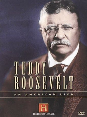 Movie poster for Teddy Roosevelt: An American Lion
