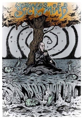 Movie poster for Weakness of a Sick Mind
