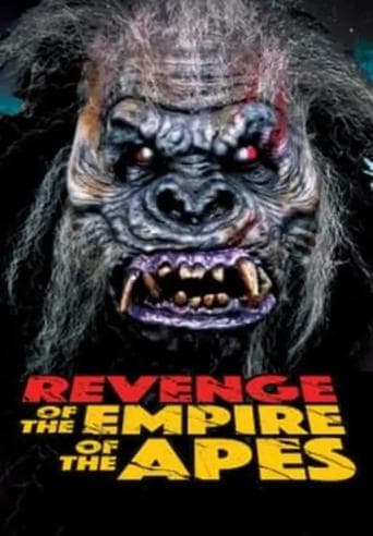 Movie poster for Revenge of the Empire of the Apes