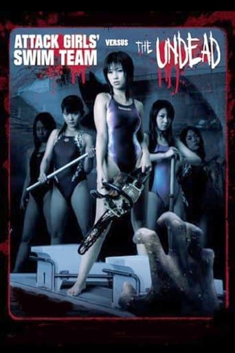 Movie poster for Attack Girls' Swim Team Versus the Undead