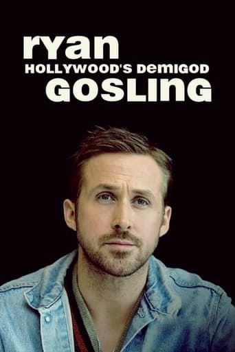 Movie poster for Ryan Gosling: Hollywood's Demigod