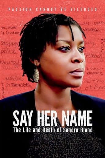 Movie poster for Say Her Name: The Life and Death of Sandra Bland