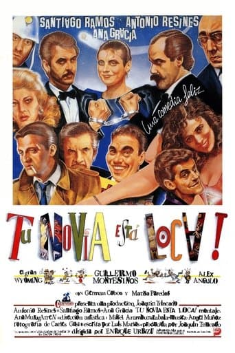 Movie poster for Tu novia está loca