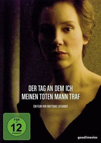 Movie poster for Der Tag, an dem ich meinen toten Mann traf