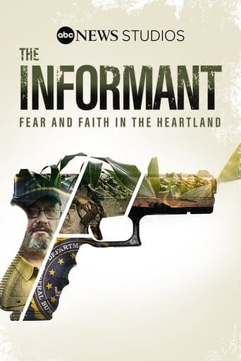 Movie poster for The Informant: Fear And Faith In The Heartland