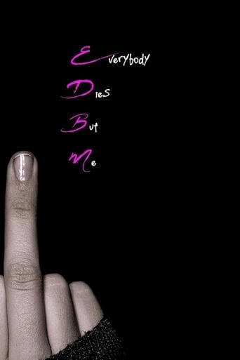 Movie poster for Everybody Dies But Me
