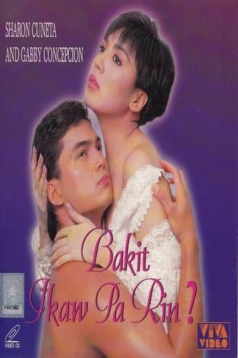 Movie poster for Bakit Ikaw Pa Rin?