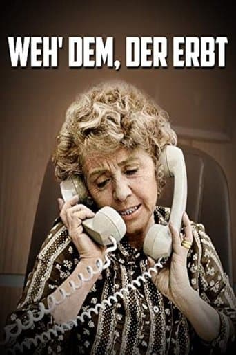 Movie poster for Weh' dem, der erbt
