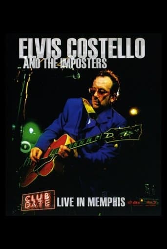 Movie poster for Elvis Costello & The Imposters: Club Date - Live in Memphis