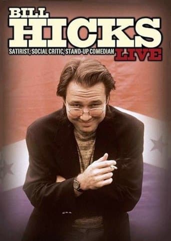 Movie poster for Bill Hicks Live: Satirist, Social Critic, Stand-up Comedian