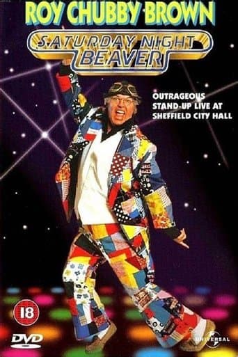 Movie poster for Roy Chubby Brown: Saturday Night Beaver