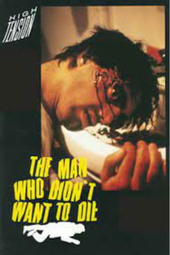 Movie poster for The Man Who Didn't Want to Die
