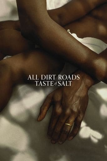 Movie poster for All Dirt Roads Taste of Salt
