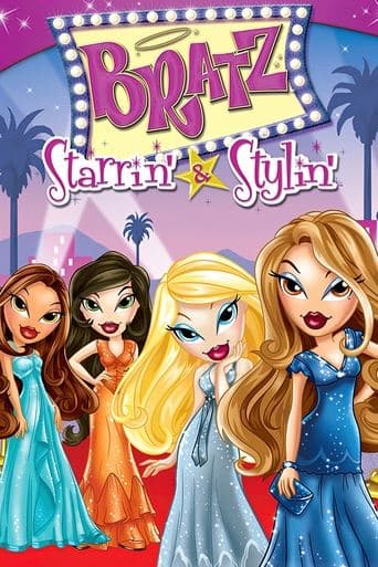 Movie poster for Bratz the Video: Starrin' & Stylin'