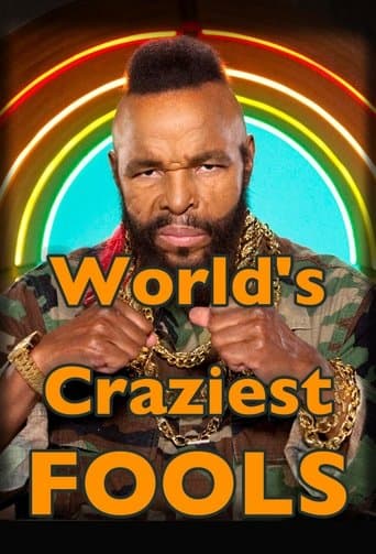 Movie poster for World's Craziest Fools