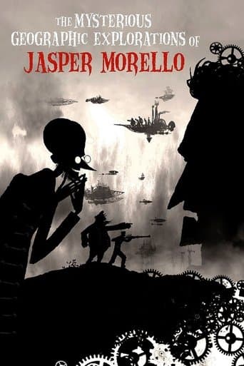 Movie poster for The Mysterious Geographic Explorations of Jasper Morello