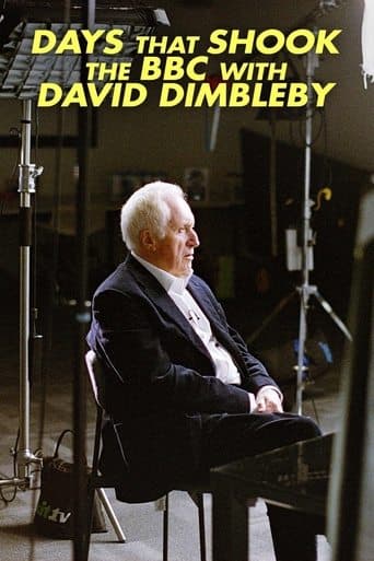 Movie poster for Days That Shook the BBC with David Dimbleby