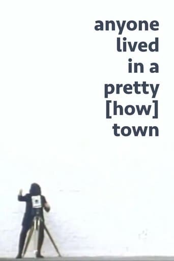 Movie poster for anyone lived in a pretty [how] town