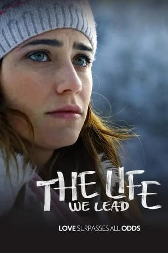 Movie poster for The Life We Lead